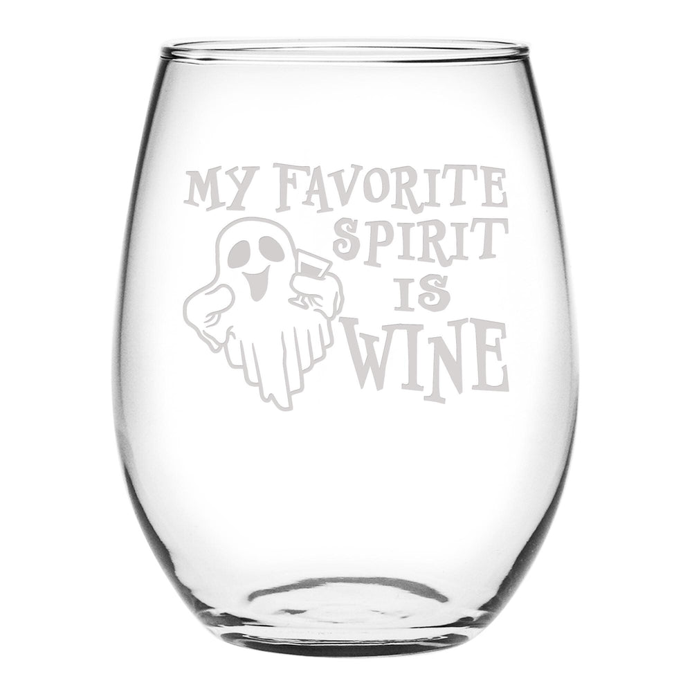 My Favorite Spirit Is Etched Stemless Wine Glass