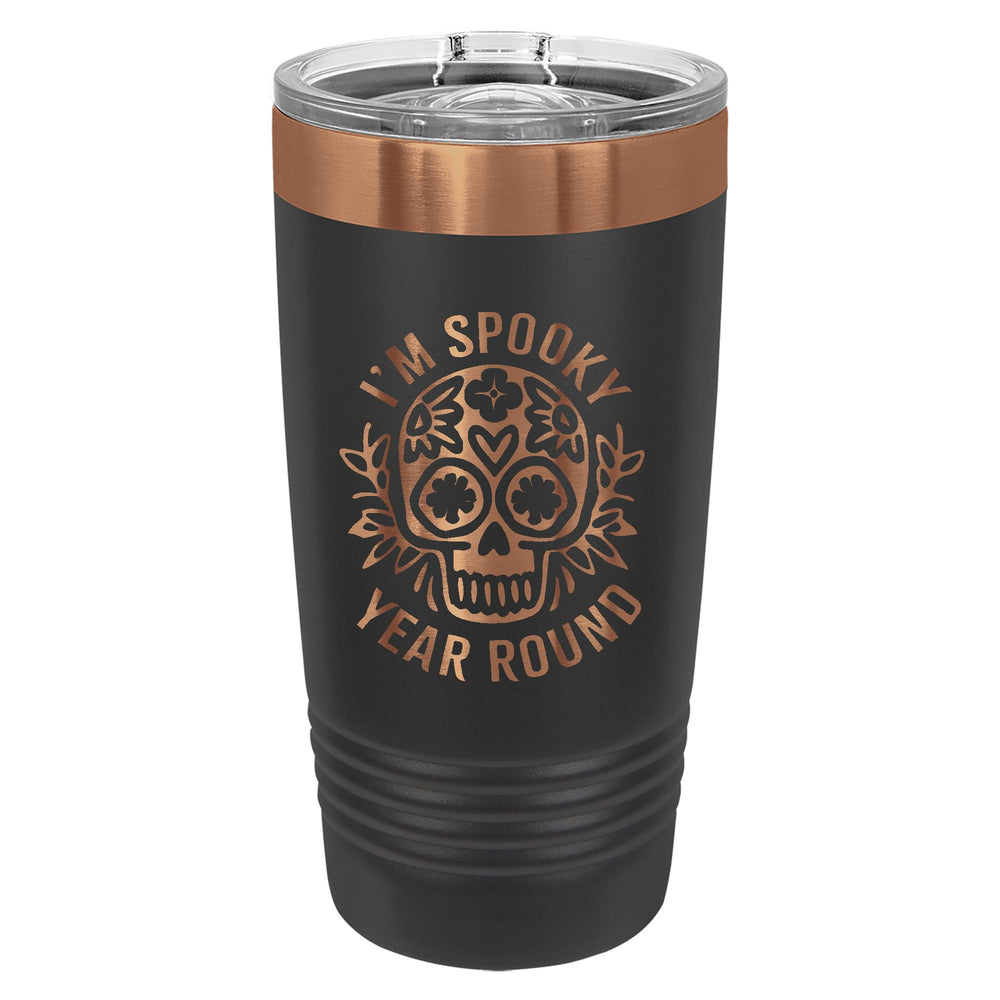 I'm Spooky Year Round Etched Insulated Tumbler & Lid