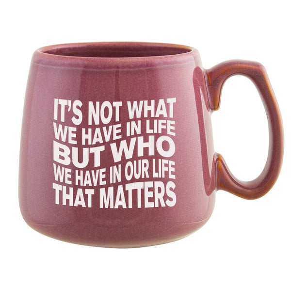 It's Not What We Have in Life Etched Ceramic Mug