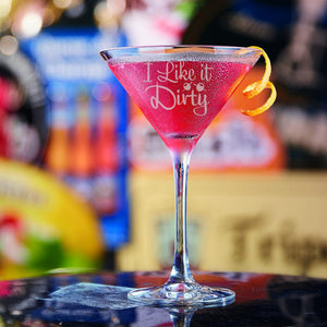 I Like It Dirty Etched Martini Glass