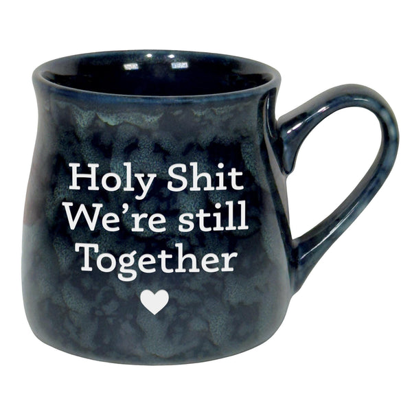Holy Shit We're Still Together Etched Ceramic Mug