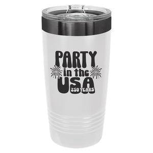 Party in the USA Insulated Stainless Steel Tumbler, America 250th Anniversary