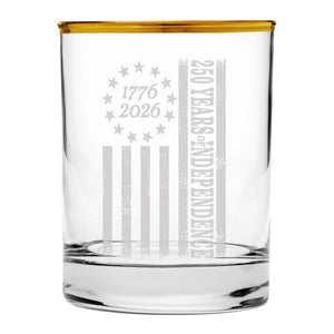 250 Years of Independence 1776-2026 Sand Etched, Gold-Rimmed Rocks Glass, USA 250th Anniversary